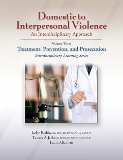 Cover Domestic to Interpersonal Violence: An Interdisciplinary Approach, Volume 3 (eBook, ePUB)