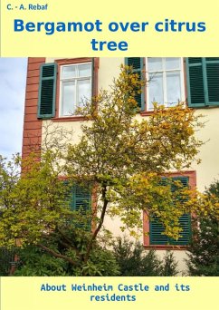 Bergamot over citrus tree (eBook, ePUB) - Rebaf (en), C. - A.