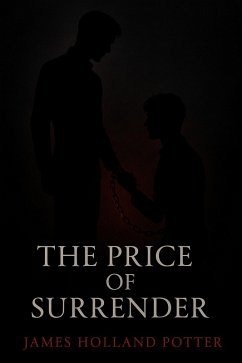 The Price Of Surrender (eBook, ePUB) - Potter, James Holland