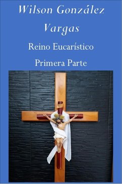 Cover Reino Eucarístico (Teología, #1) (eBook, ePUB)