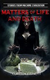 Matters of Life and Death (eBook, ePUB) Matters of Life and Death (eBook, ePUB)