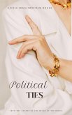 Political Ties (eBook, ePUB) Political Ties (eBook, ePUB)