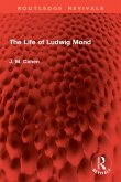 The Life of Ludwig Mond (eBook, PDF)