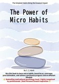 The Power of Micro Habits (eBook, ePUB) The Power of Micro Habits (eBook, ePUB)