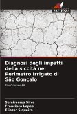 Diagnosi degli impatti della siccità nel Perimetro Irrigato di São Gonçalo Diagnosi degli impatti della siccità nel Perimetro Irrigato di São Gonçalo