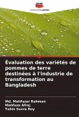 Évaluation des variétés de pommes de terre destinées à l'industrie de transformation au Bangladesh Évaluation des variétés de pommes de terre destinées à l'industrie de transformation au Bangladesh
