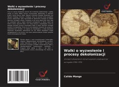 Cover Walki o wyzwolenie i procesy dekolonizacji