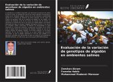 Evaluación de la variación de genotipos de algodón en ambientes salinos Evaluación de la variación de genotipos de algodón en ambientes salinos