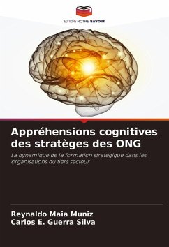 Appréhensions cognitives des stratèges des ONG - Maia Muniz, Reynaldo;Guerra Silva, Carlos E.