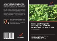 Ocena postrzegania ryzyka przez palaczy nara¿onych na pestycydy Cover Ocena postrzegania ryzyka przez palaczy nara¿onych na pestycydy