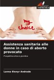 Assistenza sanitaria alle donne in caso di aborto provocato
