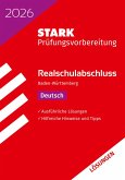 STARK Lösungen zu Deutsch - Realschulabschluss 2026 BW - Prüfungsvorbereitung inkl. Basistraining STARK Lösungen zu Deutsch - Realschulabschluss 2026 BW - Prüfungsvorbereitung inkl. Basistraining