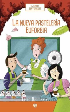 Cover La nueva pastelería Euforbia