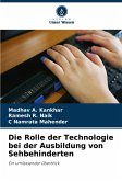 Die Rolle der Technologie bei der Ausbildung von Sehbehinderten Die Rolle der Technologie bei der Ausbildung von Sehbehinderten