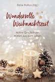Wundervolle Weihnachtszeit Wundervolle Weihnachtszeit