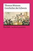 Geschichte der Schweiz Geschichte der Schweiz