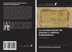 Cover La escolarización de jóvenes y adultos trabajadores