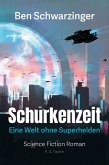 Schurkenzeit Schurkenzeit