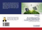 PV and Wind Systems: Control, Modeling, and Primary Frequency Control PV and Wind Systems: Control, Modeling, and Primary Frequency Control