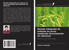 Manejo integrado de malezas en arroz sembrado directamente sin labranza - Kanaujia, Gaurav