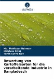 Bewertung von Kartoffelsorten für die verarbeitende Industrie in Bangladesch Bewertung von Kartoffelsorten für die verarbeitende Industrie in Bangladesch