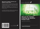 Manual de Trabajos Prácticos de Química Primer Ciclo Manual de Trabajos Prácticos de Química Primer Ciclo