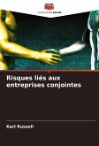 Risques liés aux entreprises conjointes