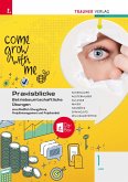 Praxisblicke 1 HAS - Betriebswirtschaftliche Übungen einschl. Übungsfirma, Projektmanagement und Projektarbeit + TRAUNER-DigiBox Praxisblicke 1 HAS - Betriebswirtschaftliche Übungen einschl. Übungsfirma, Projektmanagement und Projektarbeit + TRAUNER-DigiBox