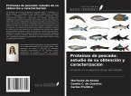 Proteínas de pescado: estudio de su obtención y caracterización Proteínas de pescado: estudio de su obtención y caracterización
