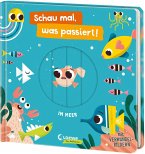 Schau mal, was passiert! Im Meer Schau mal, was passiert! Im Meer