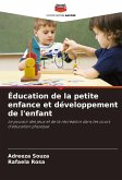 Éducation de la petite enfance et développement de l'enfant Éducation de la petite enfance et développement de l'enfant