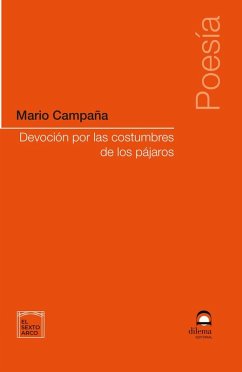Devoción por las costumbres de los pájaros