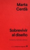 Sobrevivir Al Diseno
