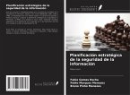Planificación estratégica de la seguridad de la información