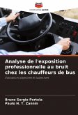 Analyse de l'exposition professionnelle au bruit chez les chauffeurs de bus