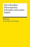 Ökonomisches, kulturelles und soziales Kapital Ökonomisches, kulturelles und soziales Kapital