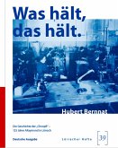 Was hält, das hält. Was hält, das hält.