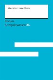Literatur um 1800 Literatur um 1800