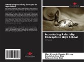 Introducing Relativity Concepts in High School Introducing Relativity Concepts in High School