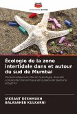 Écologie de la zone intertidale dans et autour du sud de Mumbai Écologie de la zone intertidale dans et autour du sud de Mumbai