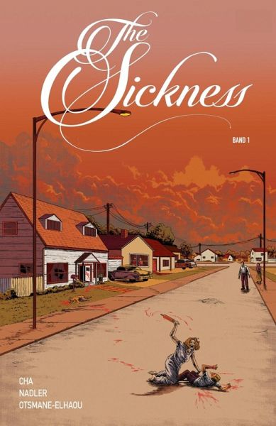 The Sickness 1 (Softcover) The Sickness 1 (Softcover)