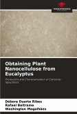 Obtaining Plant Nanocellulose from Eucalyptus