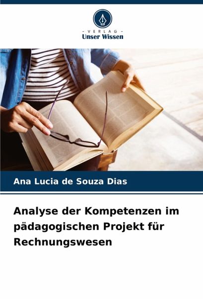 Analyse der Kompetenzen im pädagogischen Projekt für Rechnungswesen