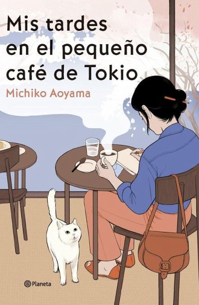 Mis tardes en el pequeño café de Tokio Mis tardes en el pequeño café de Tokio