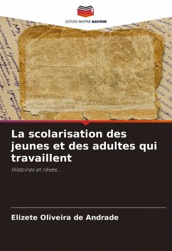 Cover La scolarisation des jeunes et des adultes qui travaillent