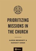 Prioritizing Missions in the Church (eBook, ePUB)