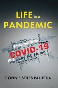 Life In A Pandemic (eBook, ePUB) - Palucka, Connie Stiles