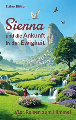 Cover Sienna und die Ankunft in der Ewigkeit
