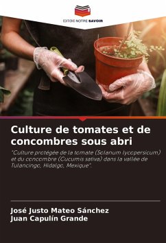 Cover Culture de tomates et de concombres sous abri