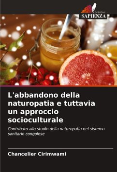 Cover L'abbandono della naturopatia e tuttavia un approccio socioculturale